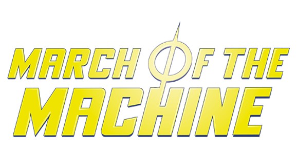 March of the Machine