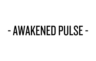 Awakened Pulse